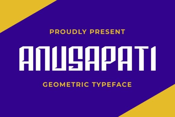Anusapati: A Bold Typeface for Confident Branding