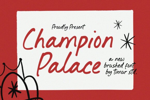 Champion Palace: A Bold Brushed Typeface for Branding with Personality