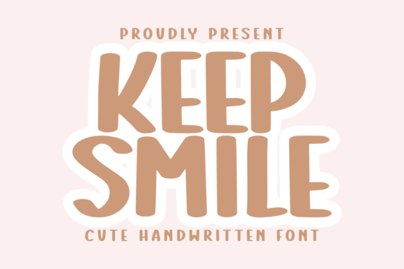 Keep Smile Font: A Uplifting Typeface for Digital Design