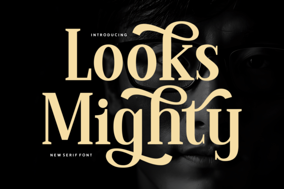 Looks Mighty: A Stylish Serif Typeface for Modern Publishing