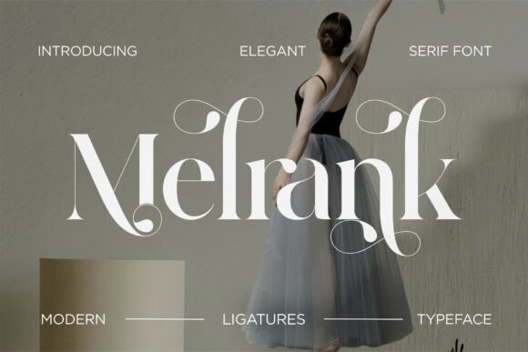 Melrank: A Serif Font for Timeless Digital Elegance