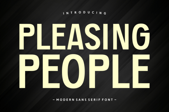 Pleasing People: A Font That Speaks Volumes in Your Campaign