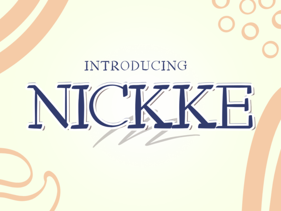Why Nickke Font Elevates Your Campaign Design