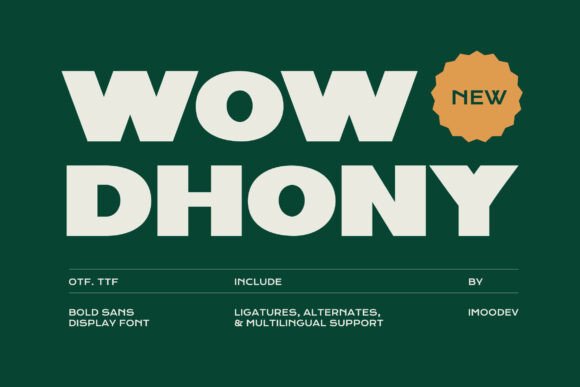 Wow Dhony Font: A Bold Typeface for Crafters and Makers